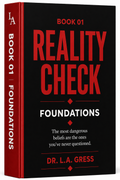 Reality Check: Foundations COMING SOON!